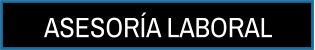 ASESORÍA LABORAL